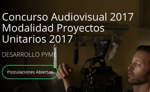 Concurso Audiovisual 2017 – Corfo