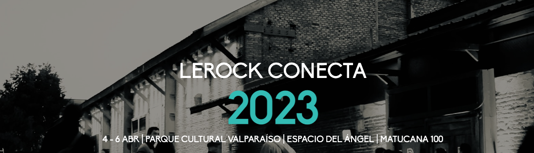 Le Rock Conecta: no te pierdas esta instancia en el Parque Cultural de Valparaíso