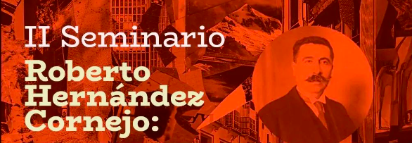 II Seminario Roberto Hernández Cornejo: Periodismo, historia y patrimonio